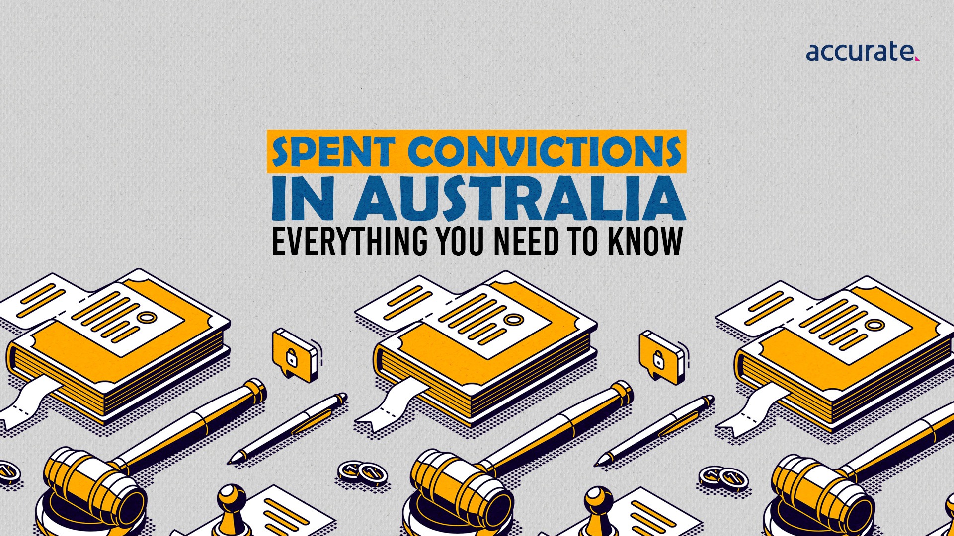 Featured Image - Spent Convictions in Australia: Everything You Need to Know