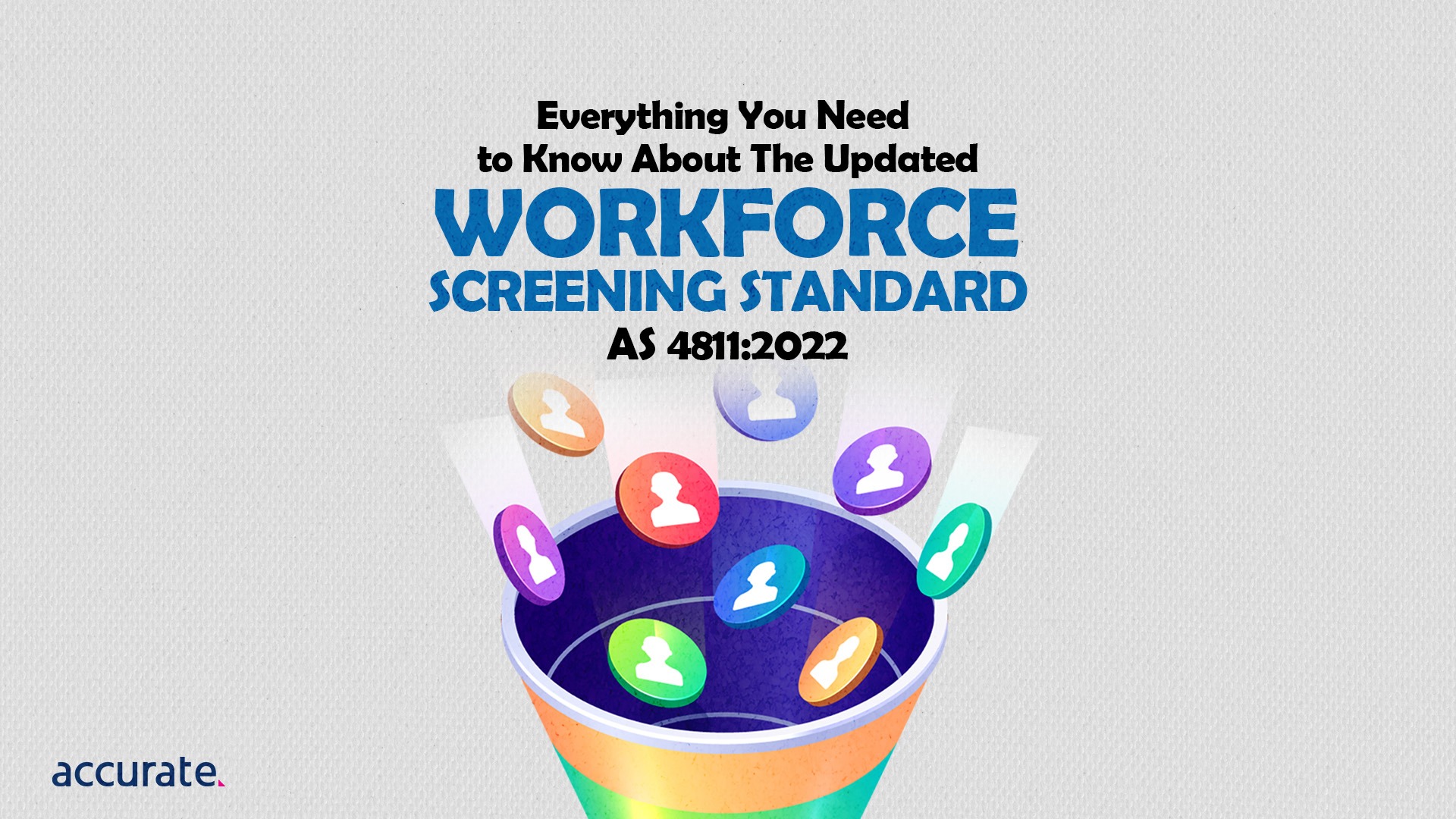 Featured Image - Everything You Need To Know About The Updated Workforce Screening Standard AS 4811:2022