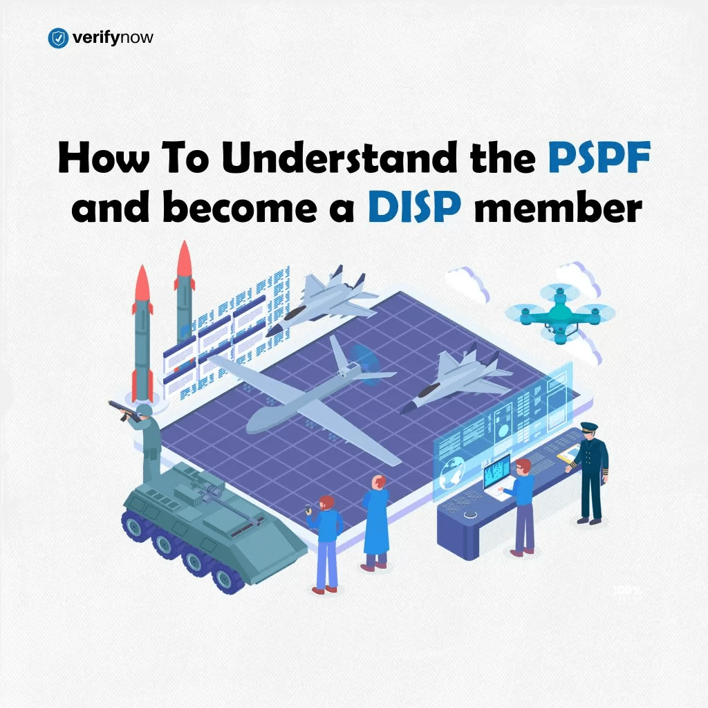 Featured Image - How To Understand The PSPF and Become a DISP Member