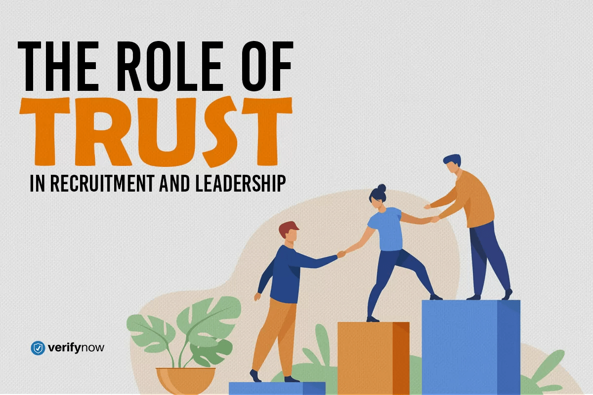Featured Image - The Role of Trust in Recruitment and Leadership