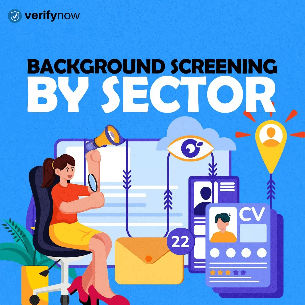 Featured Image - Recommended and Required Background Screening By Sector