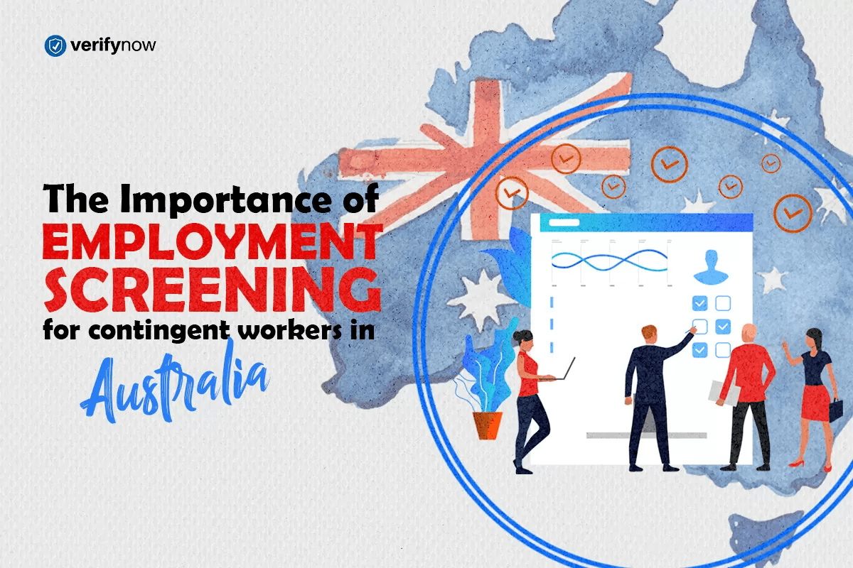 Featured Image - The Importance of Employment Screening for Contingent Workers in Australia
