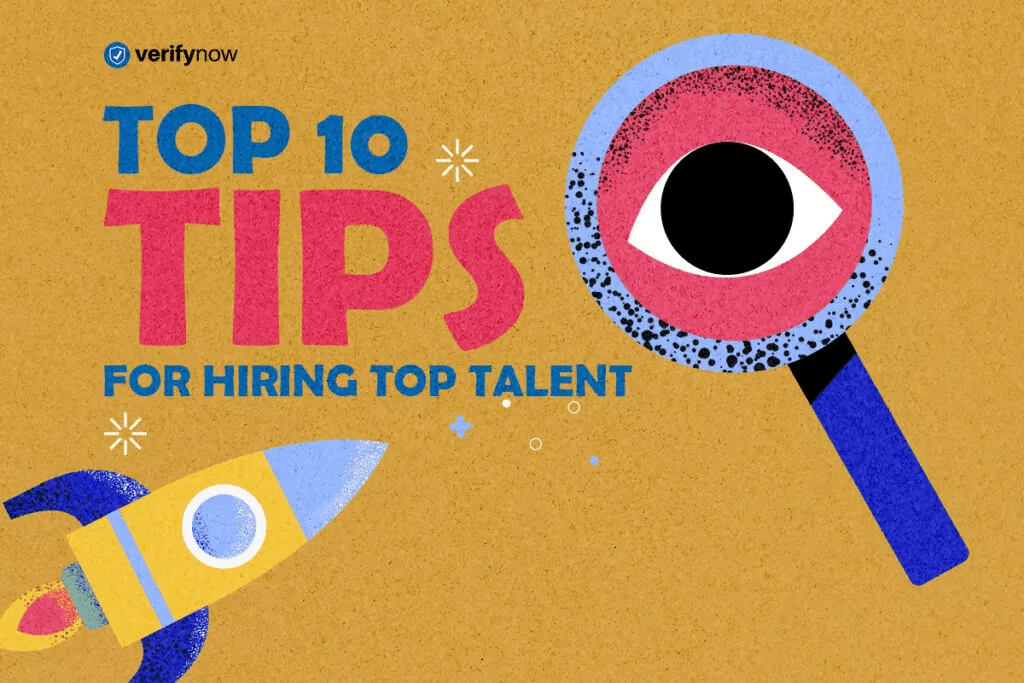 Featured Image - 10 Top Tips for Hiring Top Talent