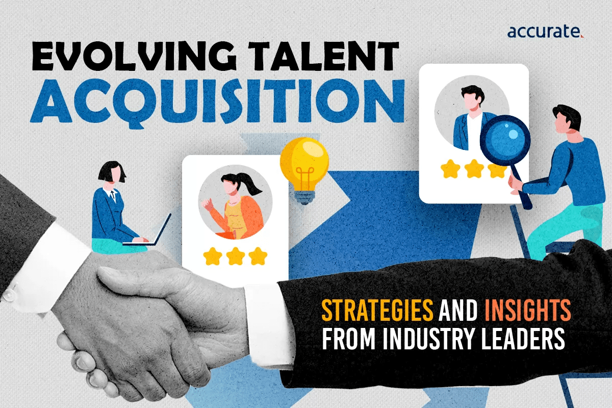 Featured Image - Evolving Talent Acquisition: Strategies and Insights from Industry Leaders